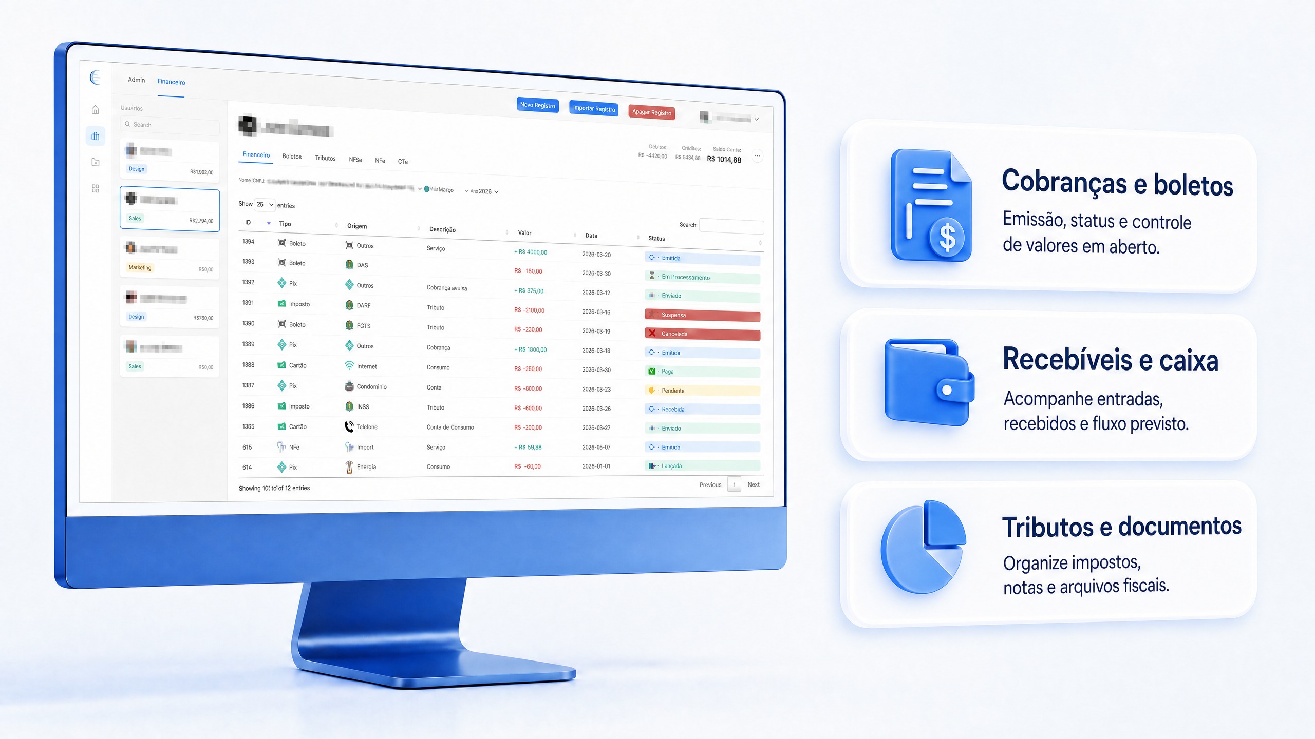 Módulo Financeiro Webviewer real exibido em iMac azul sem marca, com cards completos de cobranças, recebíveis, caixa, tributos e documentos fiscais